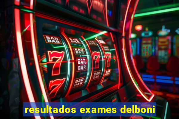 resultados exames delboni